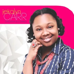 Jekalyn Carr One With You