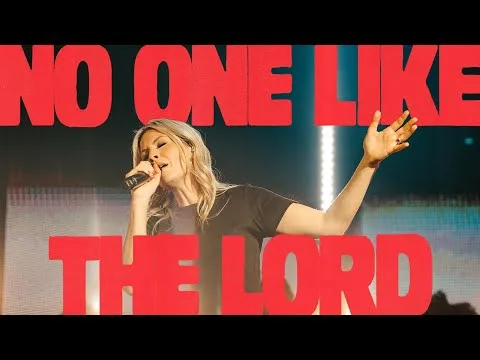 No One Like The Lord by Jenn Johnson video thumbnail