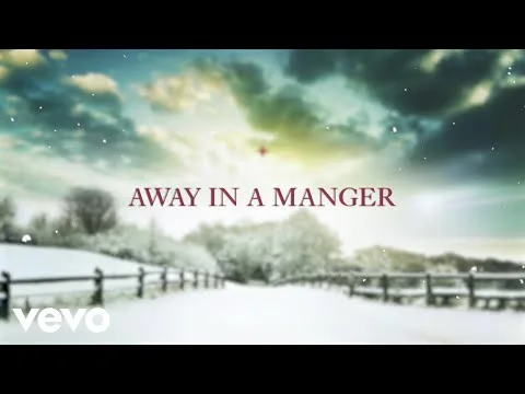 Away In A Manger official video thumbnail