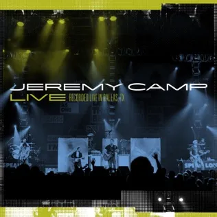 Jeremy Camp Let It Fade