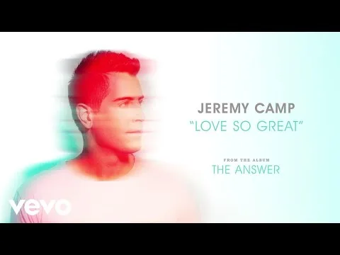 Love So Great official video thumbnail