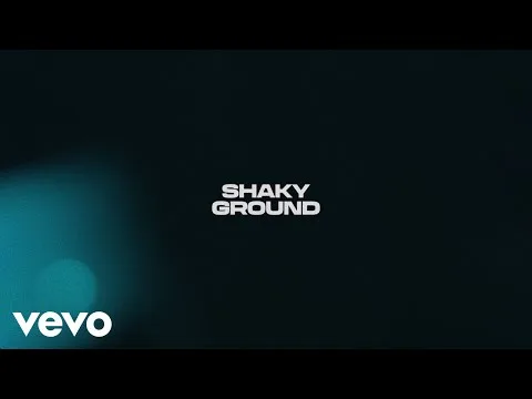 Shaky Ground official video thumbnail