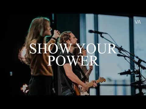 Show Your Power by Jeremy Riddle video thumbnail