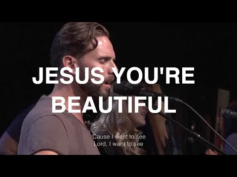 You're Beautiful by Jeremy Riddle video thumbnail