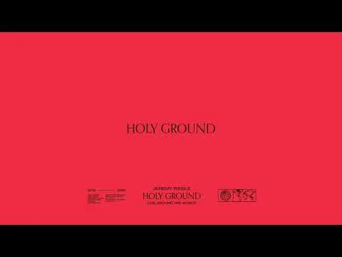 Holy Ground by Jeremy Riddle video thumbnail