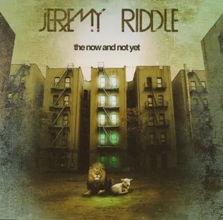 Jeremy Riddle Joyful Noise