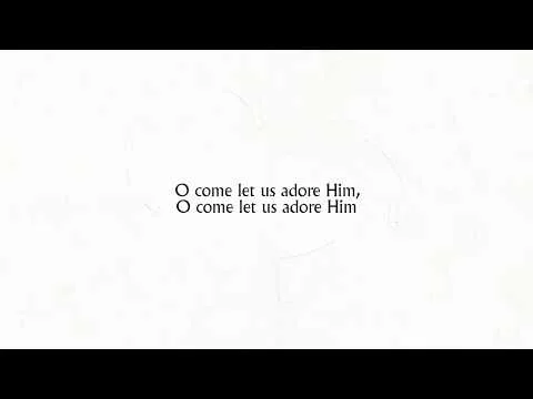 O Come All Ye Faithful official video thumbnail