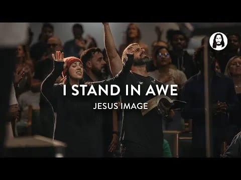 I Stand in Awe by Jesus Culture video thumbnail