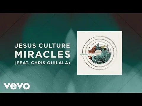 Miracles by Jesus Culture video thumbnail