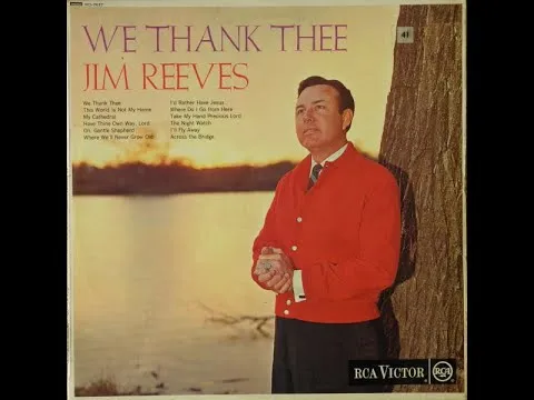 I'd Rather Have Jesus by Jim Reeves video thumbnail