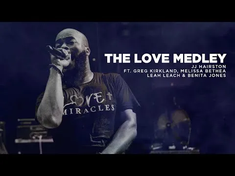 The Love Medley by J.J. Hairston video thumbnail