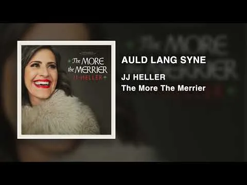 Auld Lang Syne by JJ Heller video thumbnail