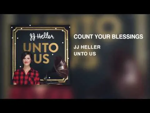 Count Your Blessings by JJ Heller video thumbnail