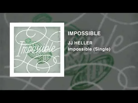 Impossible by JJ Heller video thumbnail