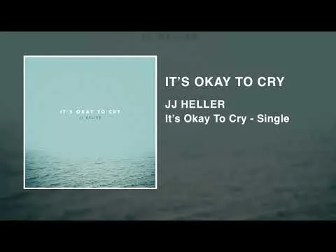 It's Okay To Cry by JJ Heller video thumbnail