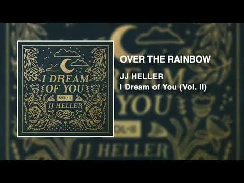 Over The Rainbow by JJ Heller video thumbnail