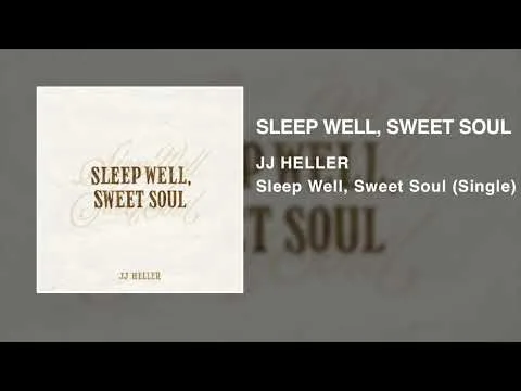 Sleep Well, Sweet Soul official video thumbnail