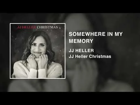 Somewhere In My Memory by JJ Heller video thumbnail