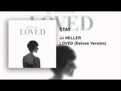 Stay by JJ Heller video thumbnail