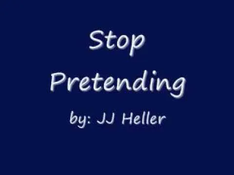 Stop Pretending by JJ Heller video thumbnail