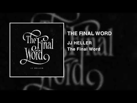 The Final Word by JJ Heller video thumbnail
