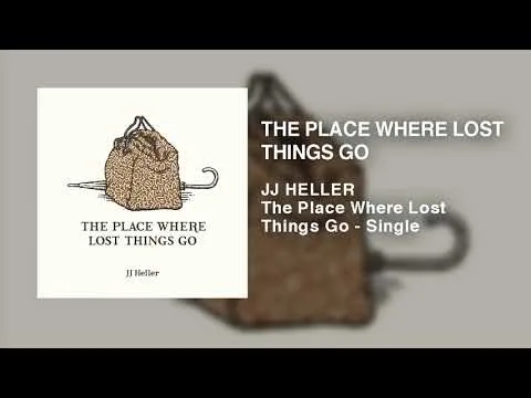The Place Where Lost Things Go official video thumbnail