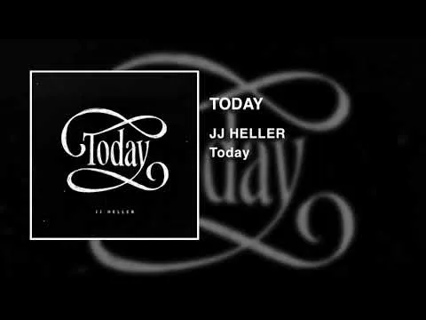 Today by JJ Heller video thumbnail