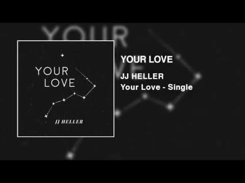 Your Love by JJ Heller video thumbnail