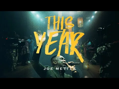 This Year by Joe Mettle video thumbnail