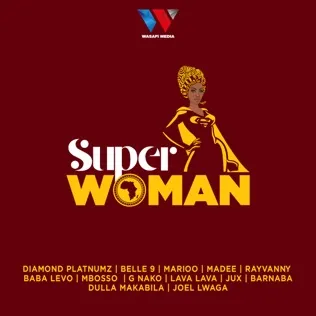 Joel Lwaga Super Woman