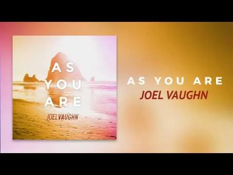 As You Are by Joel Vaughn video thumbnail