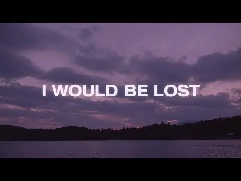 I Would Be Lost by Joel Vaughn video thumbnail
