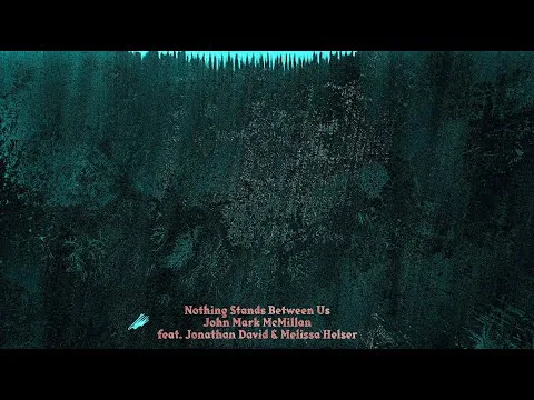 Nothing Stands Between Us official video thumbnail