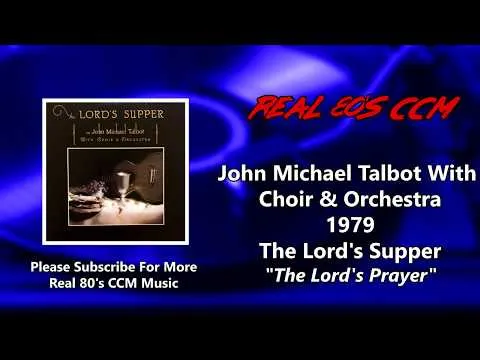 The Lord's Prayer by John Michael Talbot video thumbnail