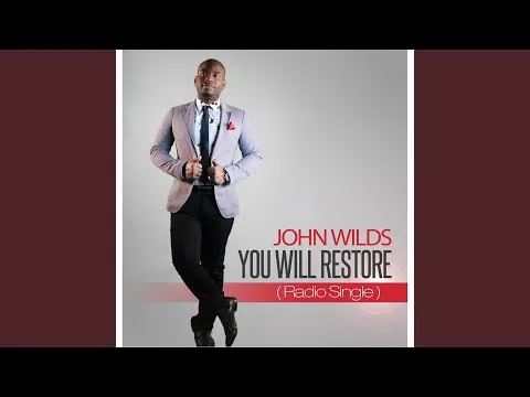 You Will Restore by John Wilds video thumbnail