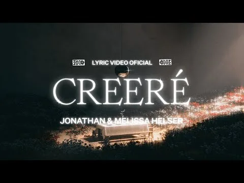 Creere by Jonathan David & Melissa Helser video thumbnail