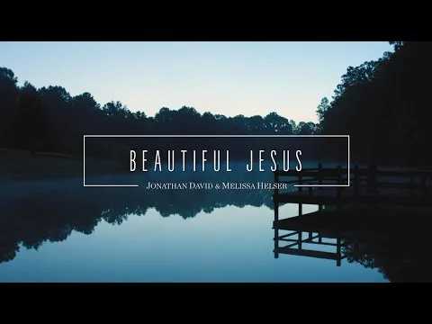 Beautiful Jesus official video thumbnail