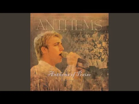 Anthems of Praise official video thumbnail