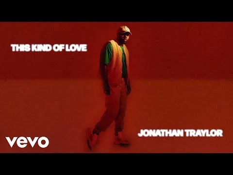 This Kind Of Love by Jonathan Traylor video thumbnail
