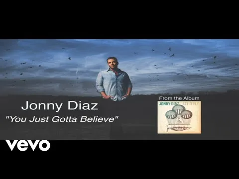 You Just Gotta Believe official video thumbnail