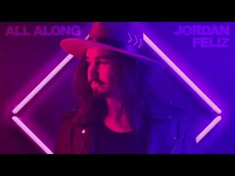 All Along by Jordan Feliz video thumbnail