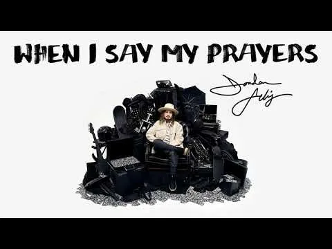 When I Say My Prayers official video thumbnail