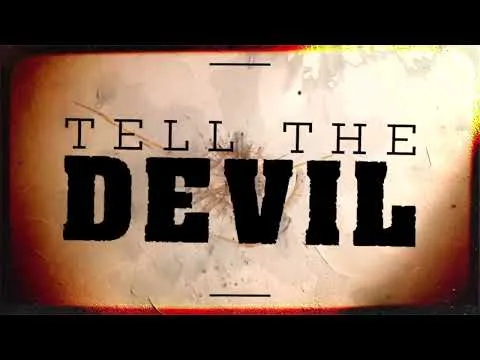 Tell the devil official video thumbnail