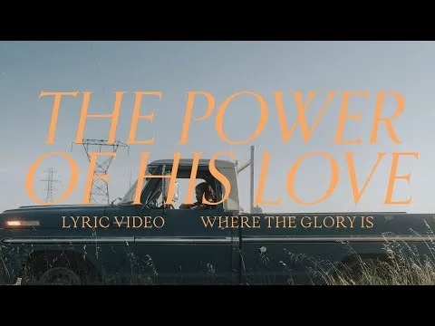Power Of His Love by Josh Baldwin video thumbnail