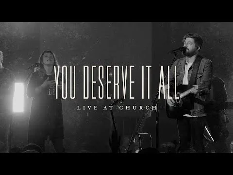 You Deserve It All official video thumbnail