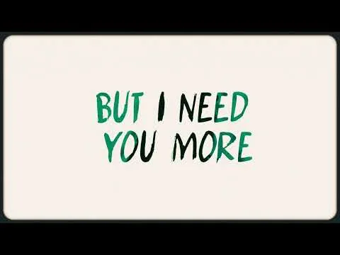 i need you more official video thumbnail