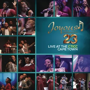 Joyous Celebration Forever You Reign