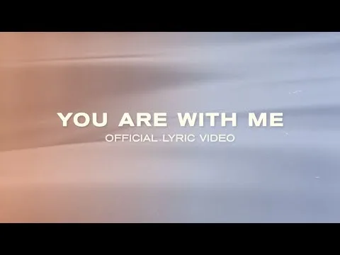 You Are With Me by JPCC Worship video thumbnail