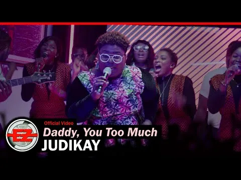 Daddy, You Too Much official video thumbnail