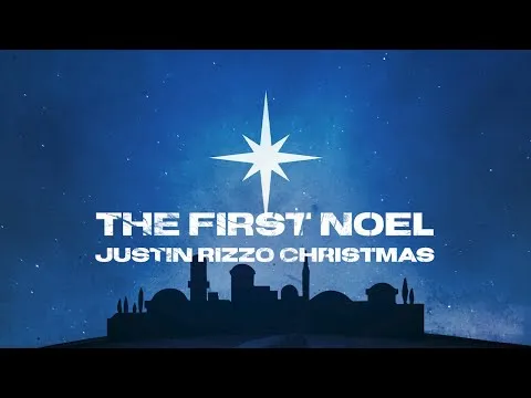 The First Noel by Justin Rizzo video thumbnail